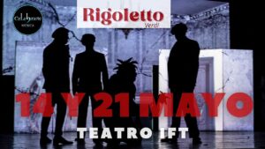 Rigoletto IFT Celebrarte Música