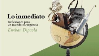 lo inmediato libro esteban dipaola autor