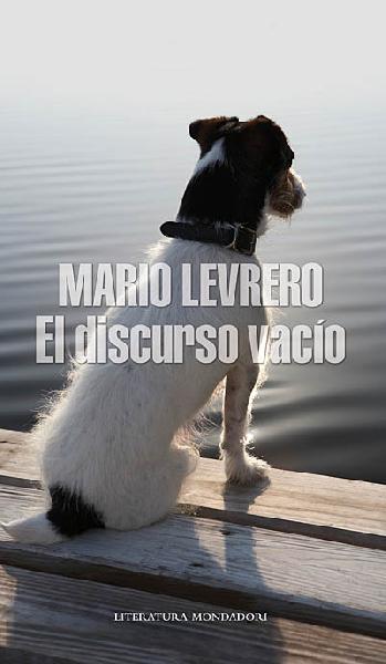 el discurso vacío libro mario levrero autor