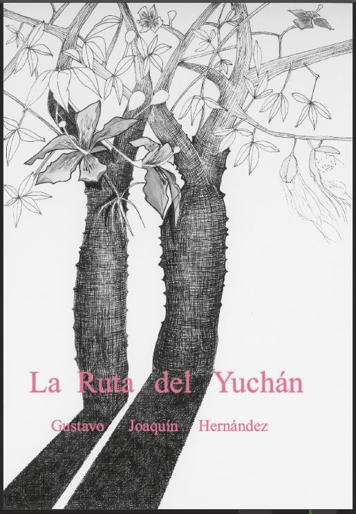 la ruta del yuchán libro